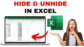 How to Hide & Unhide Columns in Excel