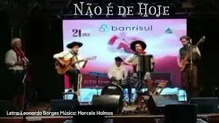 Não é de Hoje