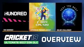 Cricket 19 Ultimate Edition DLC Overview! What's actually in the DLC?