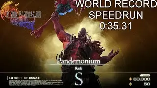 FF XVI [FF Mode] Pandemonium [WR] Speedrun 0:35.31 [WORLD RECORD]