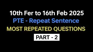 PTE Repeat Sentence (Part-2) Feb Exam Prediction | repeat sentence pte practice with answers 