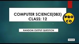Python random output program | Computer Science class12 