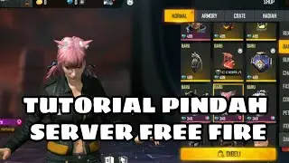 TUTORIAL PINDAH SERVER FREE FIRE
