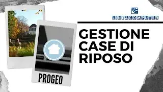 PROGEO - Case di Riposo e RSA - Lineacomputer srl