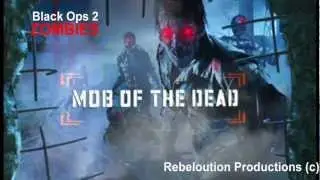 Mob of the dead Zombies story board Uprising Dlc2 Black ops 2