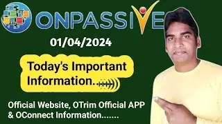 Today's Important Information About Official Website, OTrim Official APP & OConnect #ONPASSIVE