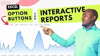How to create INTERACTIVE EXCEL CHARTS with OPTION BUTTONS