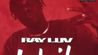 RAY LUV  -Last Nite