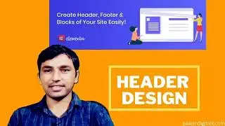 Header Kaise Design kare Elementor Header and Footer Builder ki Help se