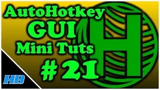 [AHK GUI] AutoHotkey Gui Mini Tut #21 Read & Write  Files 1