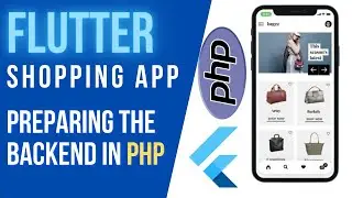 Flutter Shopping App Tutorial 9 - Preparing the Backend in PHP -Register Seller Api