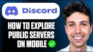 How to Explore Discord Public Servers on Mobile - Full Guide