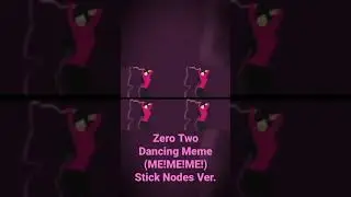 Zero Two Dancing Meme (ME!ME!ME!) | Stick Nodes #shorts #sticknodes #sticknodesanimation