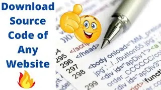 How to Download Source Code of any website | Kisi bhi Website ka source code kaise download karen 🔥😎