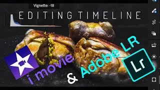 How to edit in iMovie & Adobe LR - Quick timeline - on iPhone - 