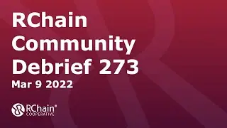 273 MAR 9 2022 COMMUNITY DEBRIEF - Metaweek update