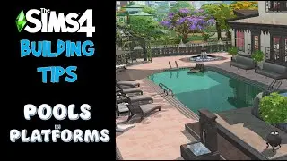 BUILDING TIP  |  HOW TO BUILD POOLS IN PLATFORMS  |  SIMS 4