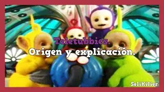 ¿QUE SON LOS TELETUBBIES? [] Los Teletubbies [] Historia y Curiosidades.