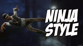 NINJA STYLE I Dead By Daylight