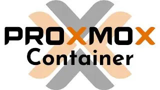 [TUT] Proxmox - Container erstellen (LXC) [4K | DE]