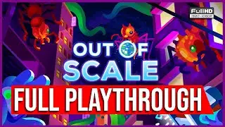 Out of Scale: A Kurzgesagt Adventure | COMPLETE WALKTHROUGH | FULL PLAYTHROUGH | NO COMMENTARY