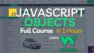 Master JavaScript Objects in 2024 using W3Schools | JavaScript Objects in 1 Hour