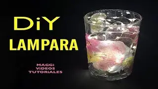 DIY Lampara Fácil de hacer
