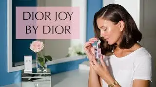 DIOR JOY  - новый аромат дома DIOR.