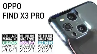 OPPO FIND X3 PRO - La recensione di Cellulare Magazine