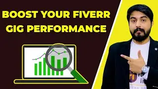 Impressive Method to Track and Improve Fiverr Gig Performance