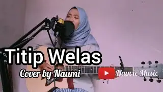 TITIP WELAS COVER NAUMI
