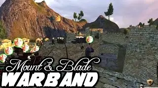Helms Deep - Mount and Blade Warband Episode 86