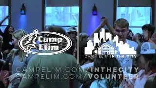 Camp Elim Update - May 11, 2024