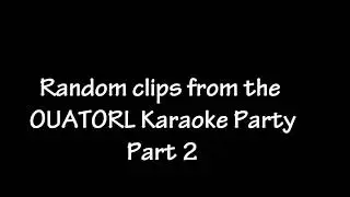 Ouat Orlando: Karaoke Party (random clips) part 2