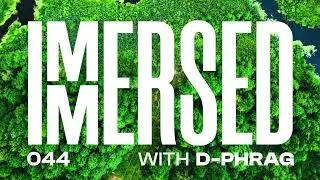 Immersed 44 (10 July 2023)