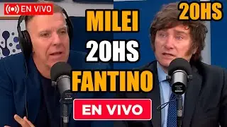 🔴MILEI EN VIVO CON FANTINO ¡EL PRESIDENTE ROMPE EL SILENCIO!