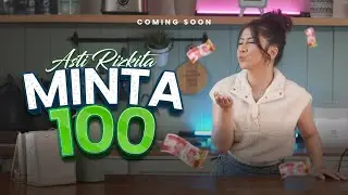 Asti Rizkita - Minta 100 (Coming Soon)