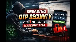 Breaking OTP Security with Burp Suite | Live Exploit Demo