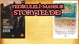 Yedikuleli Mansur, Storytel'de Sesli Kitap Olarak Çıktı!-Seslendiren: Emre Melemez