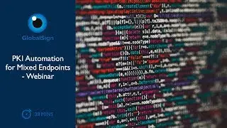 PKI Automation for Mixed Endpoints | Webinar