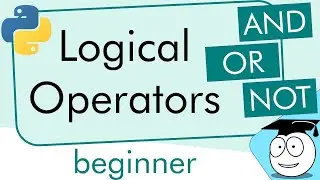 Logical Operators | Simple Python Tutorial | 