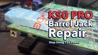 KS0 Pro Barrel Jack Repair #mining