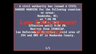 EAS Reenactment Mock: Civil Danger Warning in Waukesha - JUN 4 2019