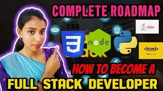 How to Become a Full Stack Developer in 2025 | Full Stack Developer Complete Roadmap For Beginners