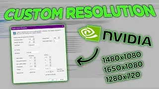 How to Add a Custom Resolution on NVIDIA Control Panel (No Black Bars)