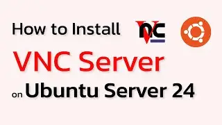 How to Install VNC Server on Ubuntu Server 24 (TightVNC)