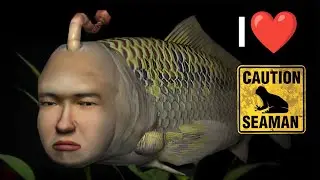 I LOVE Seaman. Why You Should Too.