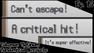 How can I be this unlucky? - Pokemon Platinum Randomized Nuzlocke Episode 15