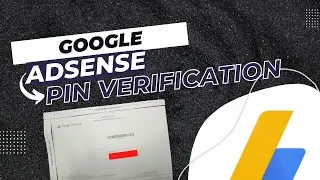 Google AdSense PIN Verification 2022 | Address Verification