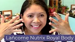 Lancôme Nutrix Royal Body Cream - Reviews 2020